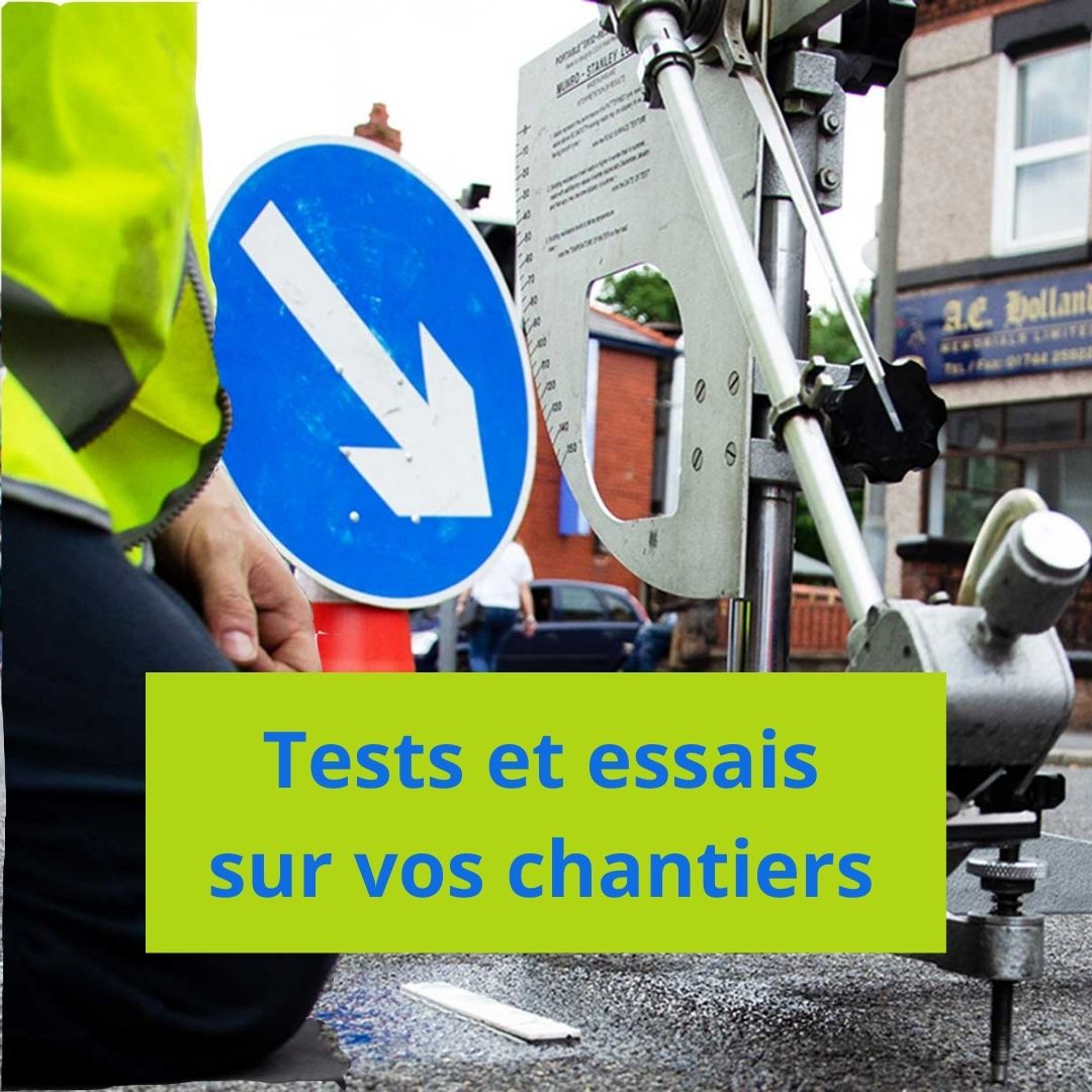 test en labo et chantier